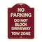 Signmission No Parking Do Not Block Driveway Tow Zone Heavy-Gauge Aluminum Sign, 24" x 18", BU-1824-23814 A-DES-BU-1824-23814 - alternate 1